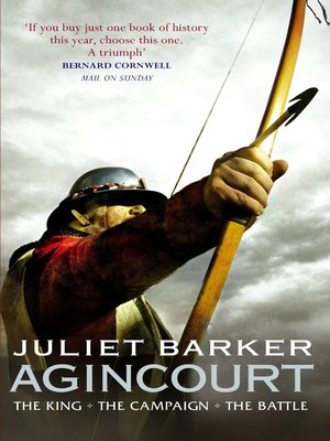 cover image of Agincourt: the King, the Campaign, the Battle
